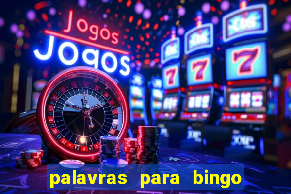 palavras para bingo de cha de lingerie